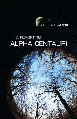 Informe a Alfa Centauri - Report to Alpha Centauri