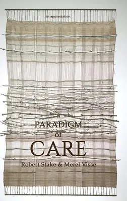 Un paradigma de cuidados - A Paradigm of Care