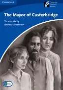 El alcalde de Casterbridge Nivel 5 Intermedio alto - The Mayor of Casterbridge Level 5 Upper-Intermediate