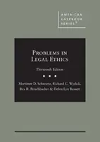 Problemas de ética jurídica - Problems in Legal Ethics