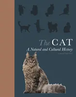 El gato: historia natural y cultural - The Cat: A Natural and Cultural History