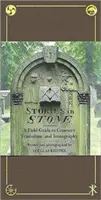 Historias en piedra: Guía de campo del simbolismo y la iconografía de los cementerios - Stories in Stone: A Field Guide to Cemetery Symbolism and Iconography