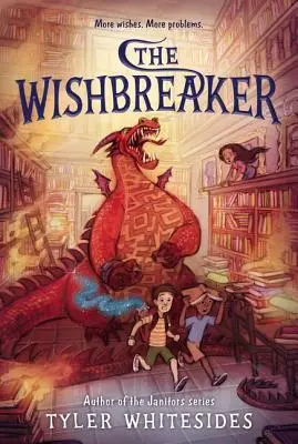 El rompedor de deseos - The Wishbreaker