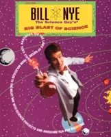 La gran explosión de ciencia de Bill Nye el Científico - Bill Nye the Science Guy's Big Blast of Science