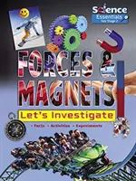 Fuerzas e imanes: Investiguemos - Forces and Magnets: Let's Investigate