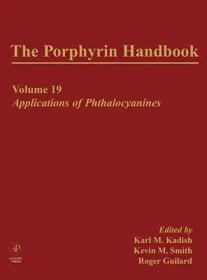 Manual de porfirinas: Aplicaciones de las ftalocianinas - The Porphyrin Handbook: Applications of Phthalocyanines