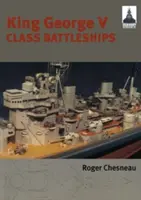 Acorazados de la clase Rey Jorge V - King George V Class Battleships