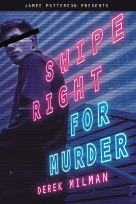 Deslizar a la derecha para asesinar - Swipe Right for Murder