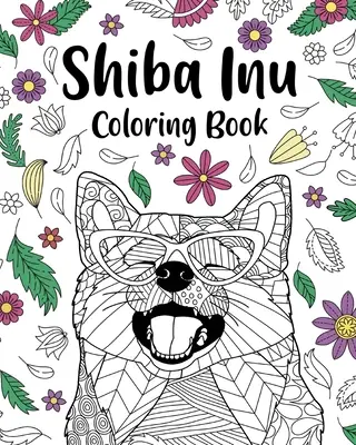 Libro para colorear de Shiba Inu - Shiba Inu Coloring Book