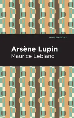 Arsène Lupin - Arsene Lupin