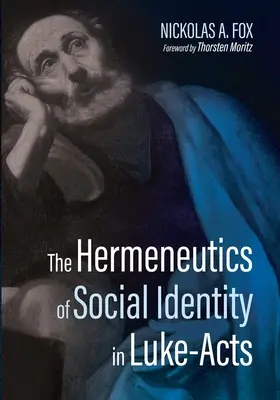 La hermenéutica de la identidad social en Lucas-Hechos - The Hermeneutics of Social Identity in Luke-Acts