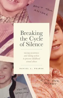 Romper el ciclo del silencio: Concienciar y actuar para prevenir el abuso sexual infantil - Breaking the Cycle of Silence: Raising Awareness and Taking Action to Prevent Childhood Sexual Abuse