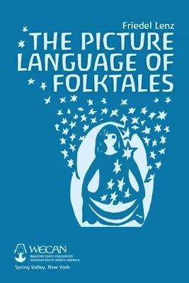 El lenguaje ilustrado de los cuentos populares - The Picture Language of Folktales