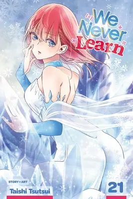 Nunca Aprendemos, Vol. 21: Volumen 21 - We Never Learn, Vol. 21: Volume 21