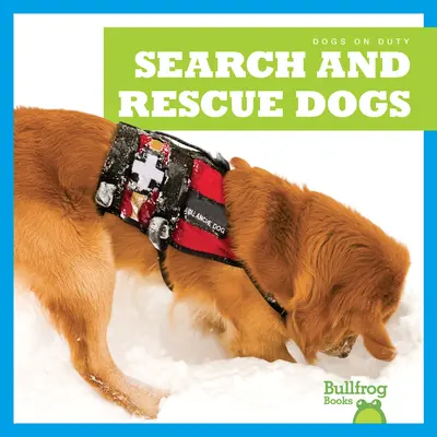 Perros de búsqueda y rescate - Search and Rescue Dogs