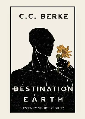 Destino Tierra: Veinte relatos cortos - Destination Earth: Twenty Short Stories