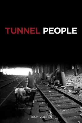 La gente del túnel - Tunnel People