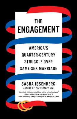 El compromiso: La lucha de un cuarto de siglo en Estados Unidos por el matrimonio entre personas del mismo sexo - The Engagement: America's Quarter-Century Struggle Over Same-Sex Marriage