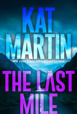 La última milla: Una novela de suspense llena de acción - The Last Mile: An Action Packed Novel of Suspense