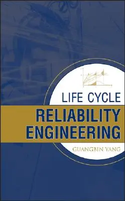 Ingeniería de fiabilidad del ciclo de vida - Life Cycle Reliability Enginee