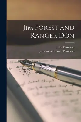 Jim Forest y Ranger Don - Jim Forest and Ranger Don