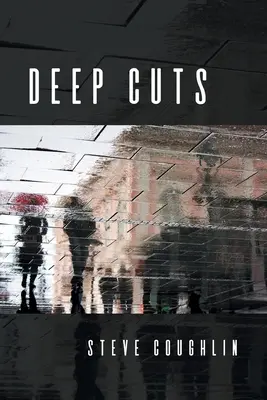 Cortes profundos - Deep Cuts