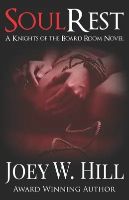 El descanso del alma: Una novela independiente de los Caballeros de la Sala de Juntas - Soul Rest: A Knights of the Board Room Standalone