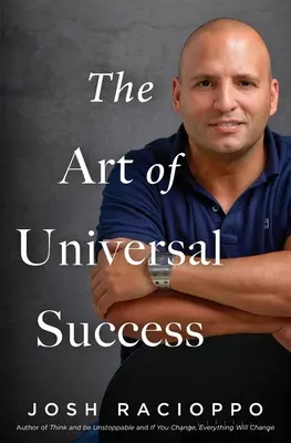 El arte del éxito universal - The Art of Universal Success