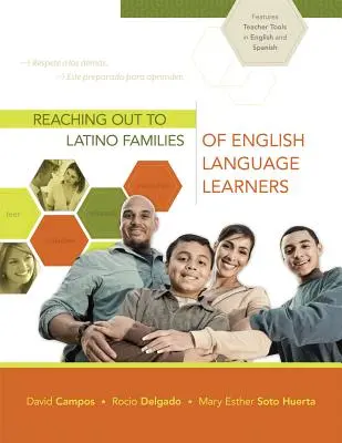 Cómo llegar a las familias latinas de alumnos que aprenden inglés - Reaching Out to Latino Families of English Language Learners