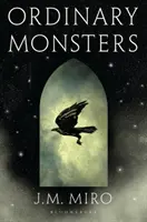 Ordinary Monsters - (Serie Los Talentos - Libro 1) - Ordinary Monsters - (The Talents Series - Book 1)