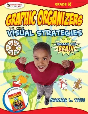 Engage the Brain: Organizadores gráficos y otras estrategias visuales, jardín de infancia - Engage the Brain: Graphic Organizers and Other Visual Strategies, Kindergarten