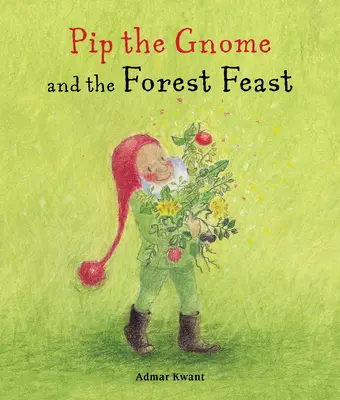 El gnomo Pip y la fiesta del bosque - Pip the Gnome and the Forest Feast