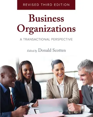 Organizaciones empresariales: Una perspectiva transaccional - Business Organizations: A Transactional Perspective