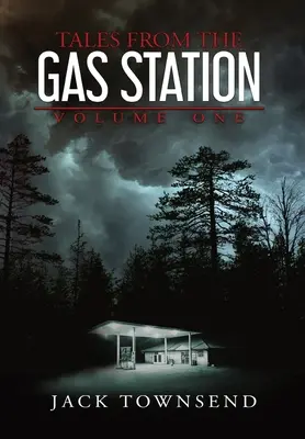 Cuentos de la gasolinera: Volumen Uno - Tales from the Gas Station: Volume One