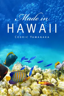 Made in Hawaii: Volumen 46 - Made in Hawaii: Volume 46