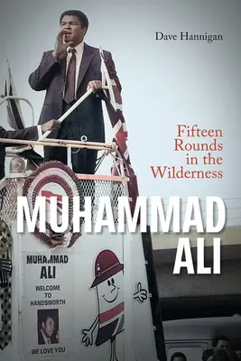 Muhammad Ali - Quince asaltos en el desierto - Muhammad Ali - Fifteen Rounds in the Wilderness