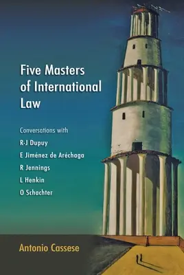 Cinco Maestros del Derecho Internacional: Conversaciones con R-J Dupuy, E Jimnez de Archaga, R Jennings, L Henkin y O Schachter - Five Masters of International Law: Conversations with R-J Dupuy, E Jimnez de Archaga, R Jennings, L Henkin and O Schachter