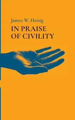 Elogio de la urbanidad - In Praise of Civility