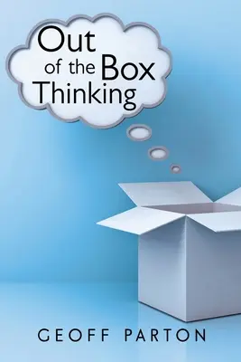 Pensamiento fuera de la caja - Out of the Box Thinking