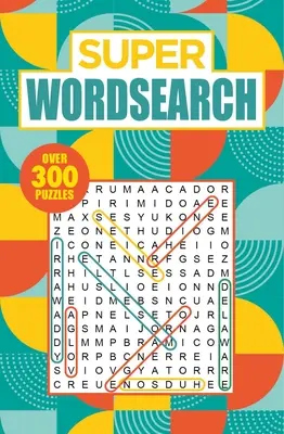 Súper Sopa de Letras: Más de 300 puzzles - Super Wordsearch: Over 300 Puzzles