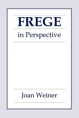 Frege en perspectiva - Frege in Perspective