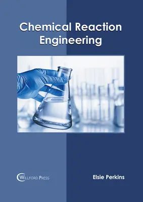 Ingeniería de reacciones químicas - Chemical Reaction Engineering