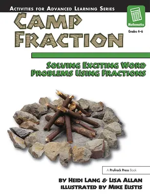 Campamento Fracción: Resolver emocionantes problemas de palabras utilizando fracciones - Camp Fraction: Solving Exciting Word Problems Using Fractions