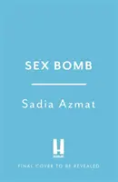 Sex Bomb - La vida y los amores de una nena asiática - Sex Bomb - The Life and Loves of an Asian Babe