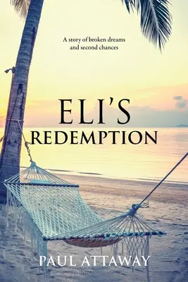 La redención de Eli - Eli's Redemption