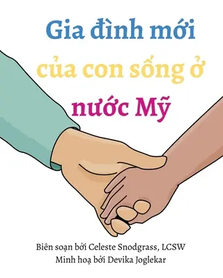 Mi nueva familia en Estados Unidos: Me adoptan de Vietnam - My New Family in the United States: I'm Being Adopted from Vietnam