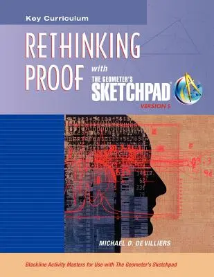 El cuaderno del geómetra, repensar las pruebas - The Geometer's Sketchpad, Rethinking Proof