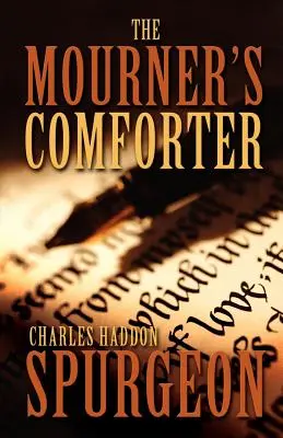 El Consolador del Doliente - The Mourner's Comforter