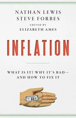 Inflación: Qué es, por qué es mala y cómo solucionarla - Inflation: What It Is, Why It's Bad, and How to Fix It