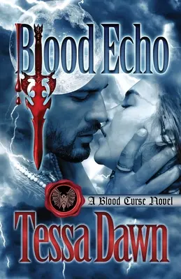 Eco de sangre: Una novela de la Maldición de la Sangre - Blood Echo: A Blood Curse Novel